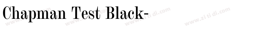 Chapman Test Black字体转换 Chapman Test Black字体转换